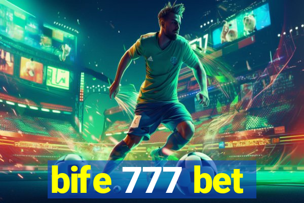 bife 777 bet